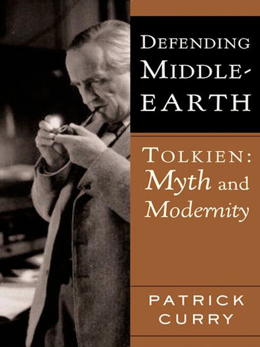 Title details for Defending Middle-Earth by Patrick Curry - Available